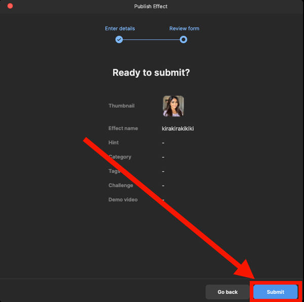 7. 最後にチェックをして「Submit」をタップすれば、エフェクトの投稿完了